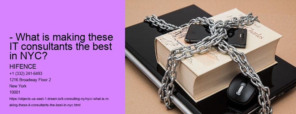 - What is making these IT consultants the best in NYC?