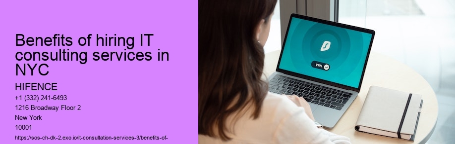 Benefits of hiring IT consulting services in NYC