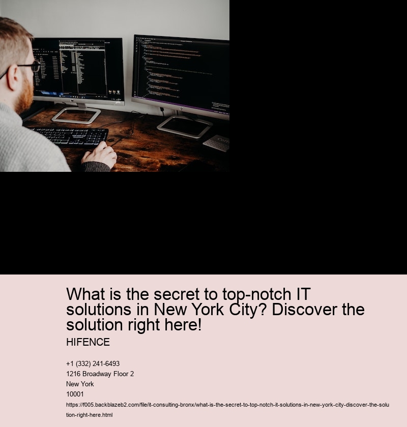 What Is the Secret to Superior IT Solutions in New York City City?