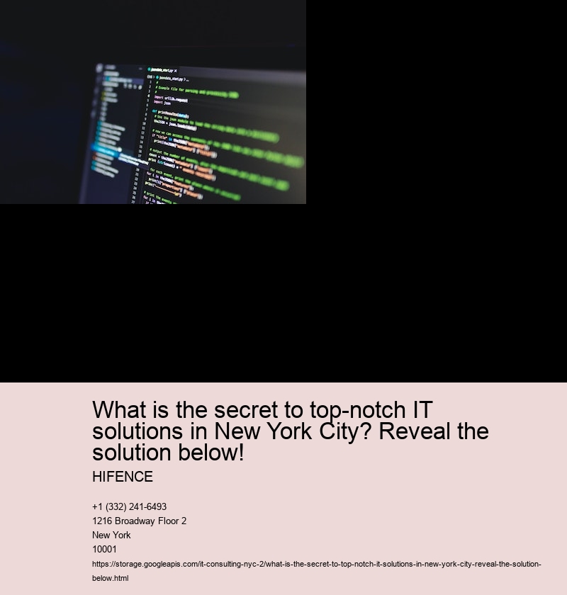What Is the Secret to Superior IT Solutions in New York City?
