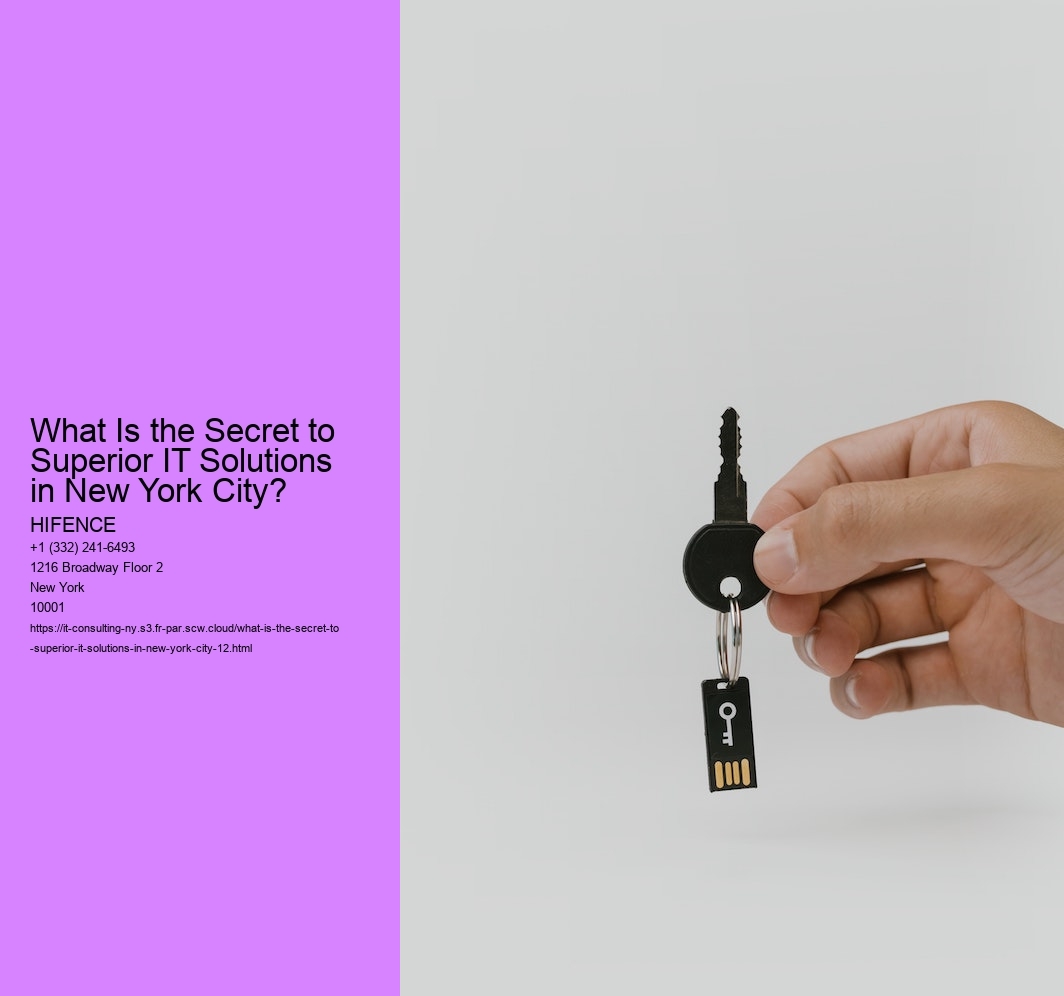 What Is the Secret to Superior IT Solutions in New York City?