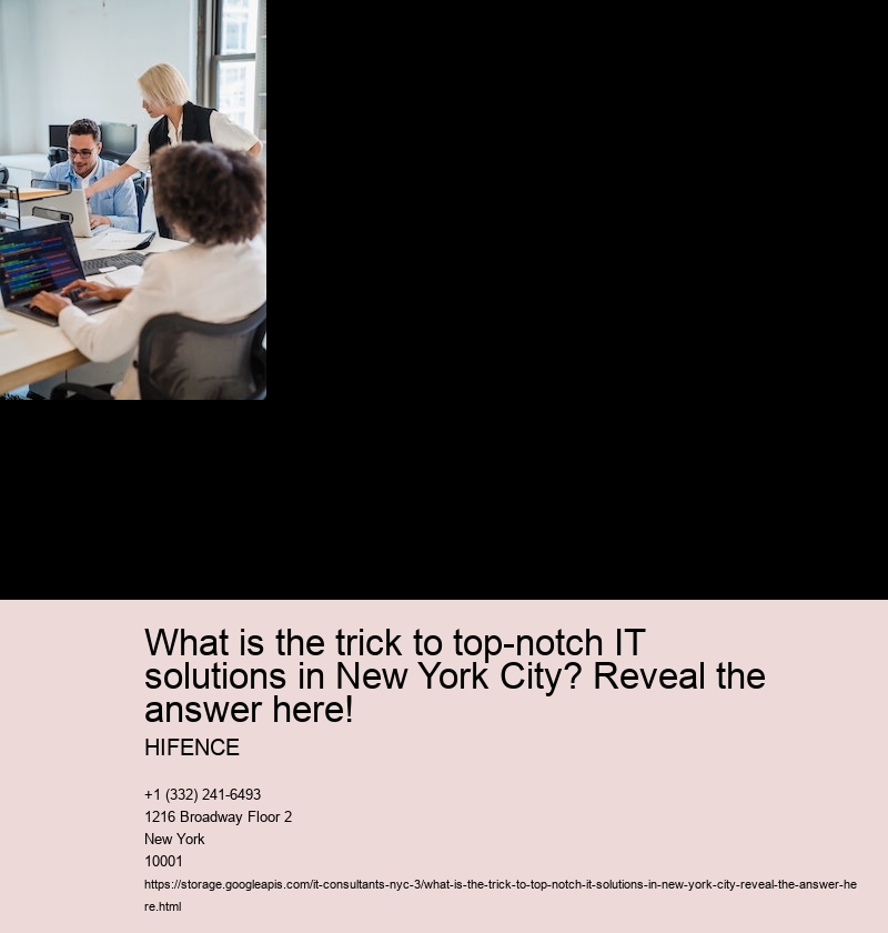 What is the trick to seamless IT sustain in New York City?