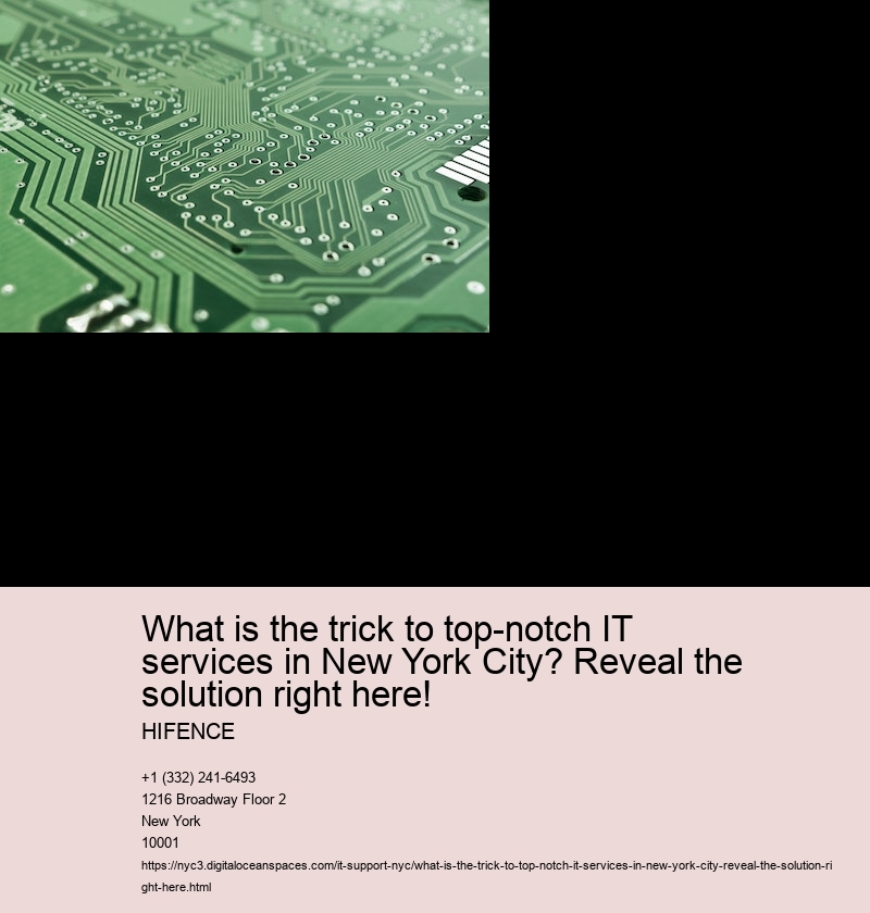 What is the trick to seamless IT sustain in New York City?