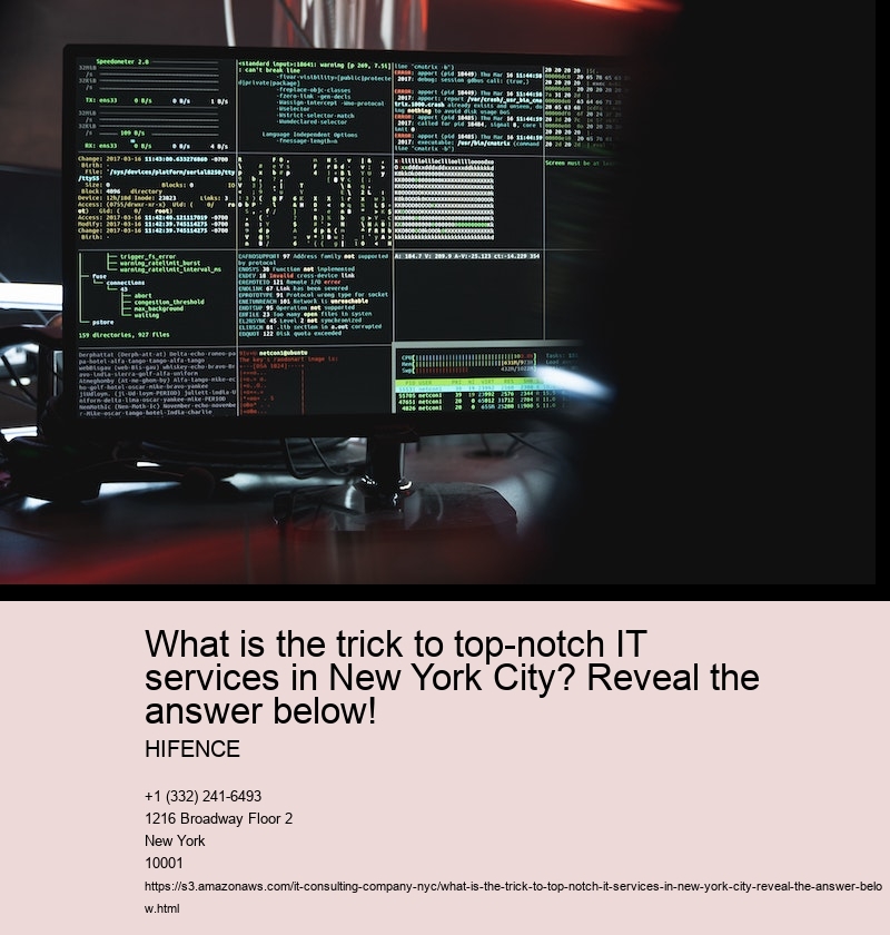 What is the trick to smooth IT support in New york city City?